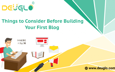 Things to Consider Before Building Your First Blog