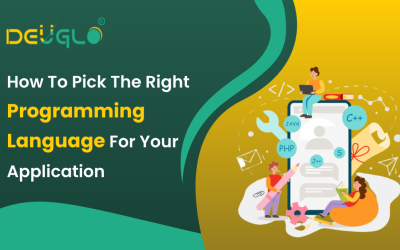 How To Pick The Right Programming Language For Your Application