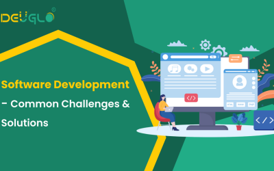 Software Development – Common Challenges & Solutions